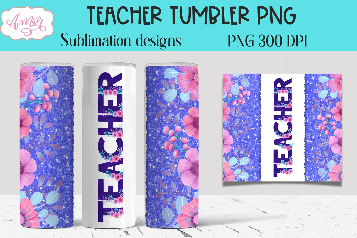 Teacher floral template for 20oz tumbler sublimation