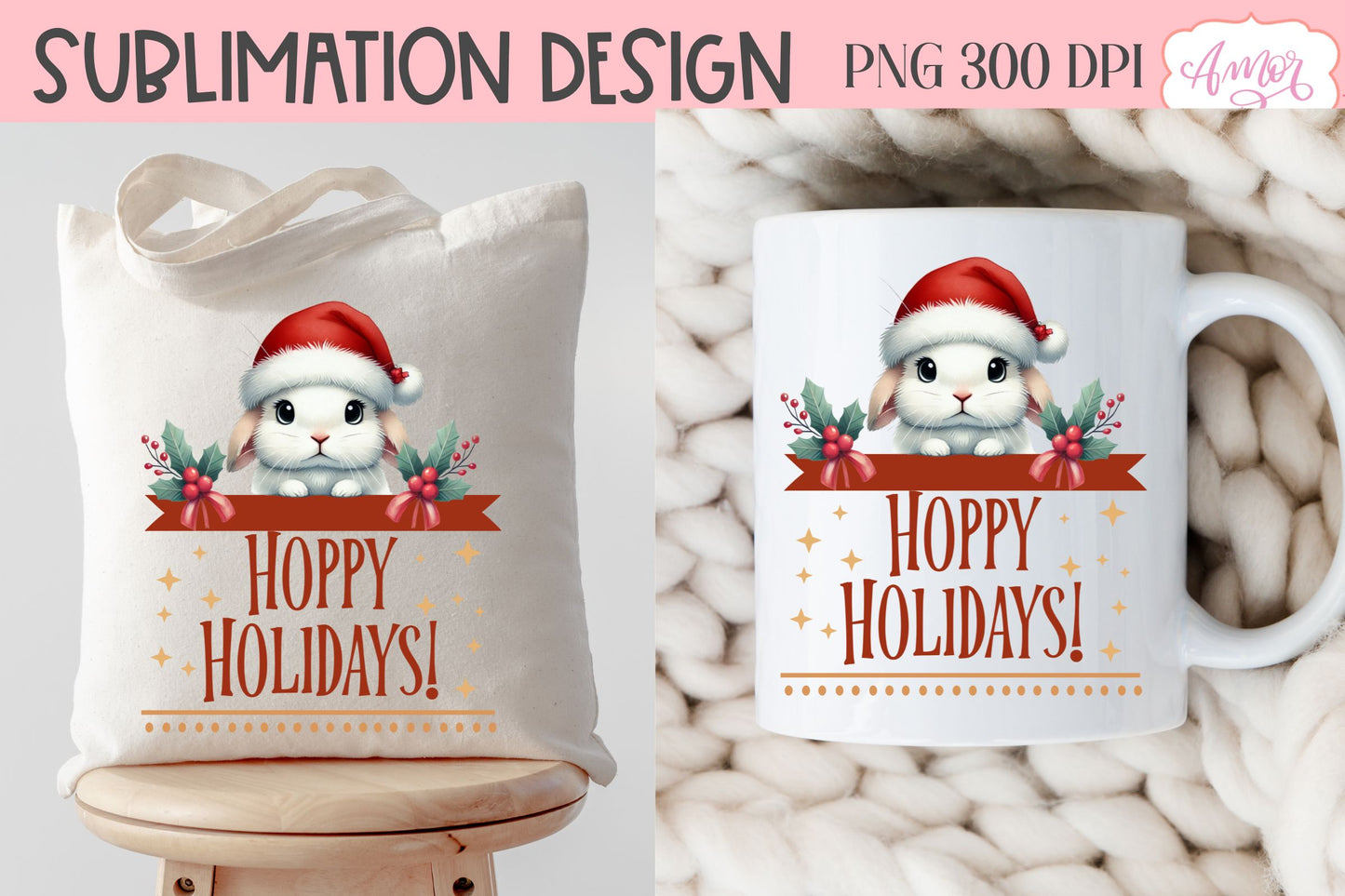 Hoppy Holidays PNG | Bunny lover sublimation design