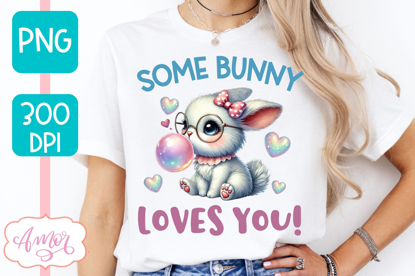 Cute Easter sublimation | Some bunny loves you PNG design