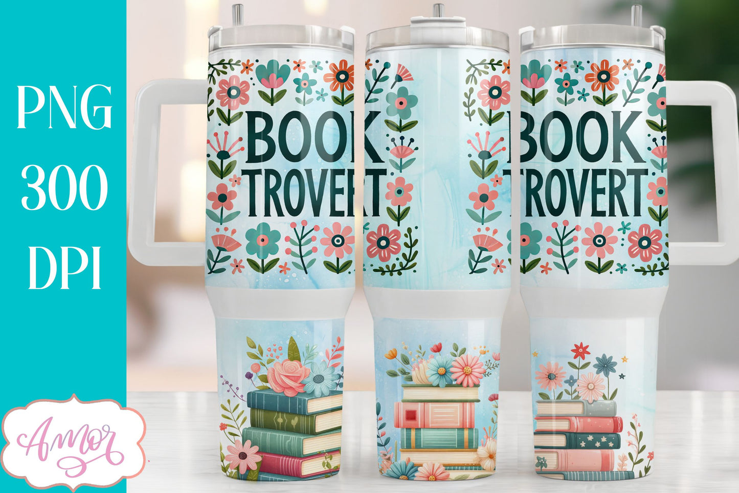 Booktrovert 40oz tumbler wrap PNG