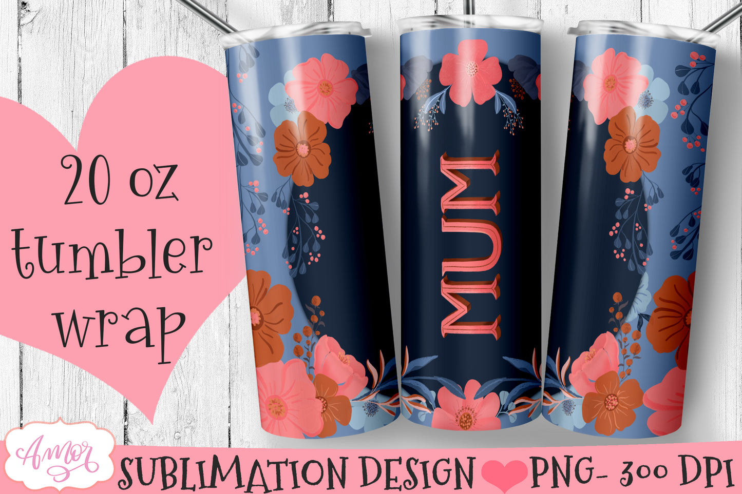 Mum tumbler wraps for sublimation BUNDLE | Mother's day PNG