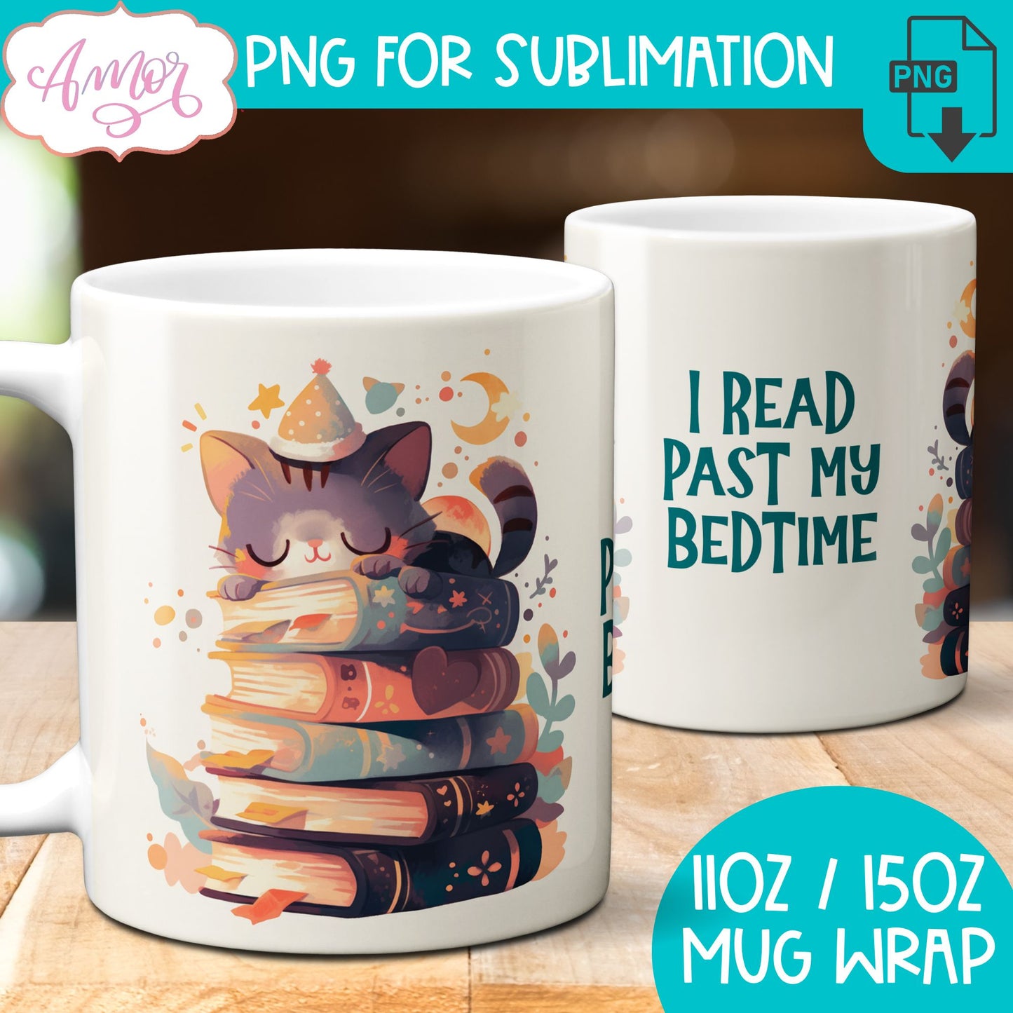 Book lover mug wrap sublimation PNG | I read past my bedtime