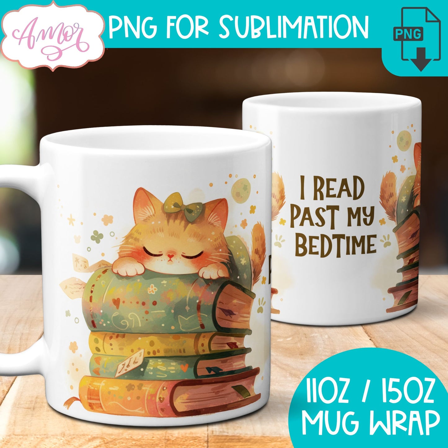 Book lover mug wrap sublimation PNG | I read past my bedtime