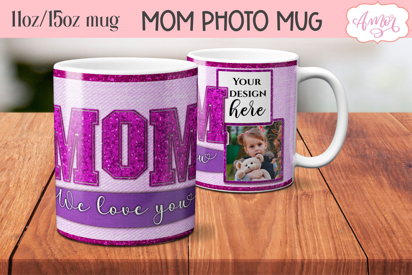 Mom Photo Mug Wrap PNG for sublimation | Mother's day mug PNG