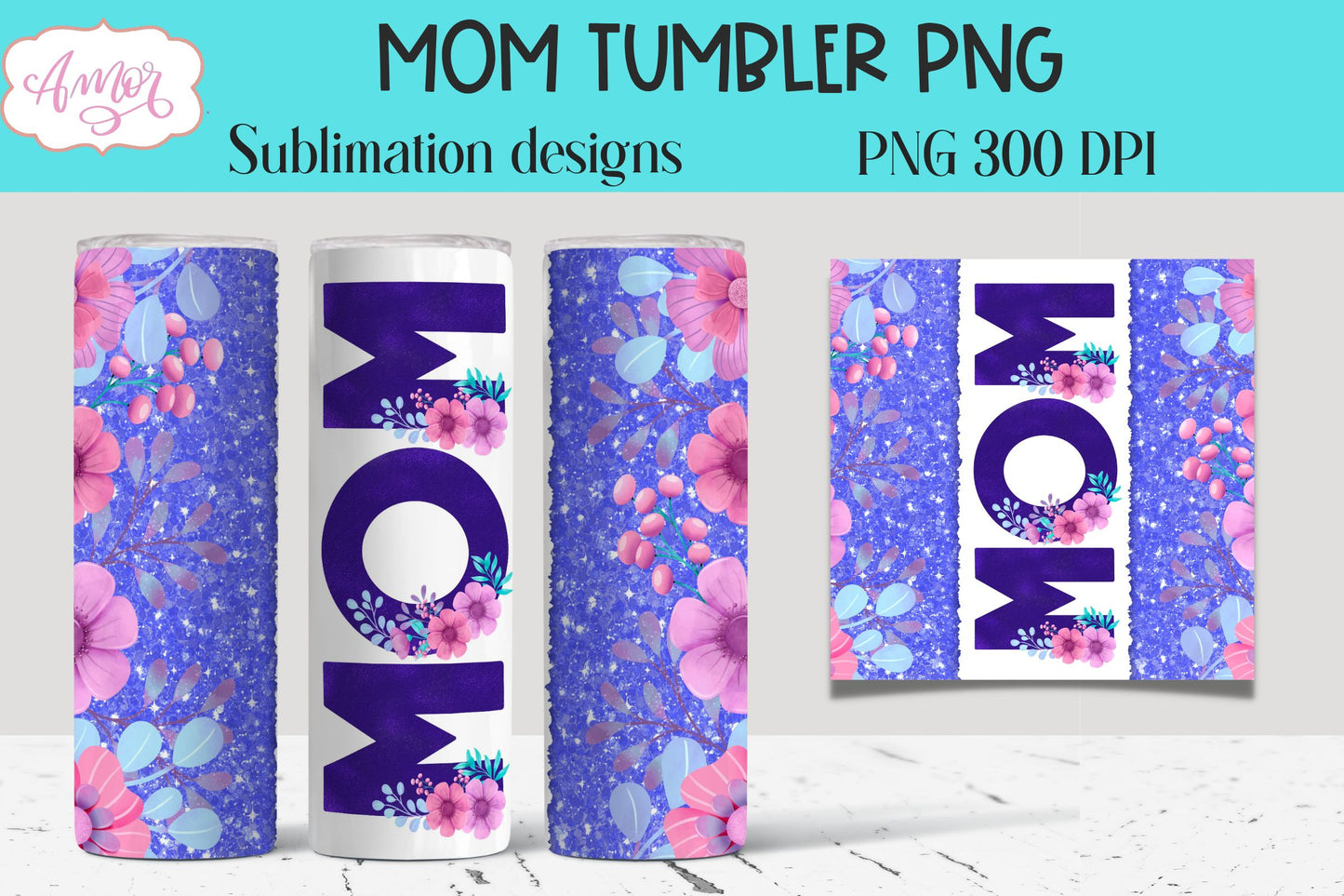 Mom floral template for 20oz tumbler sublimation