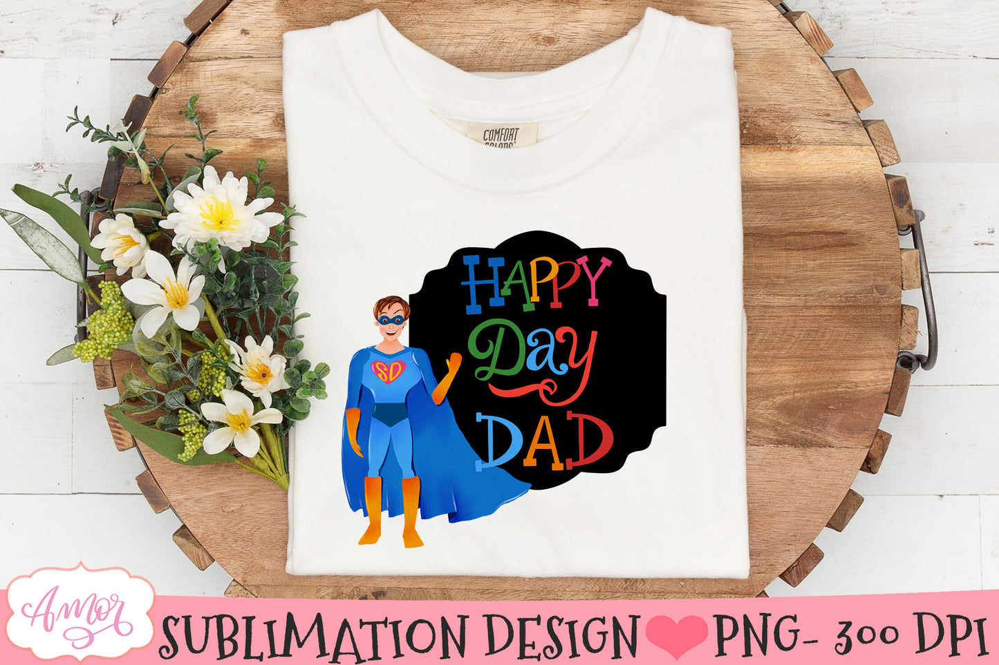Super Dad sublimation designs for Father's Day BUNDLE