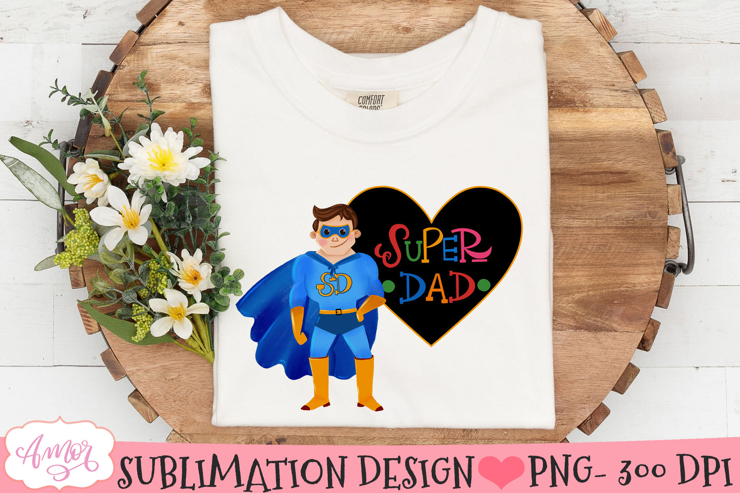 Super Dad sublimation designs for Father's Day BUNDLE