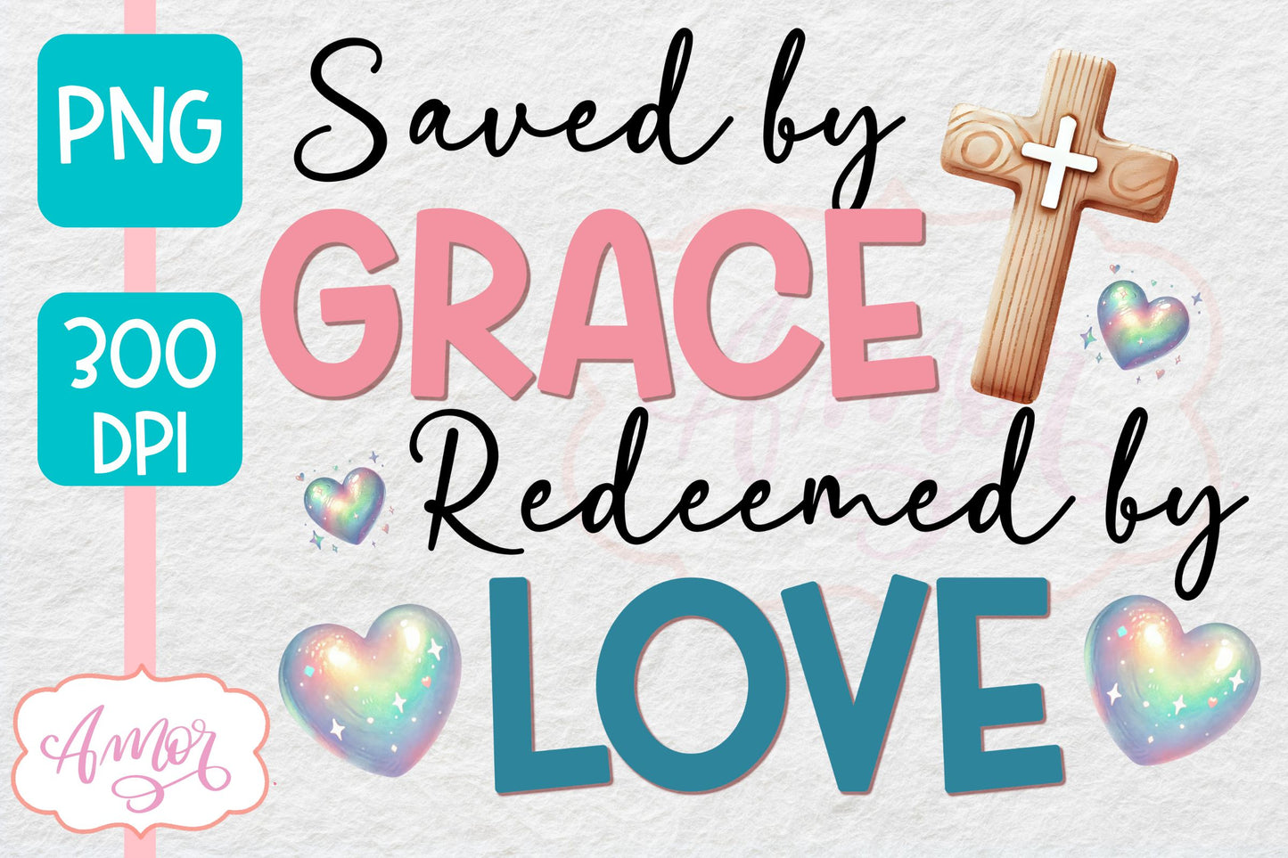 Christian Easter sublimation PNG | Saved by Grace PNG design