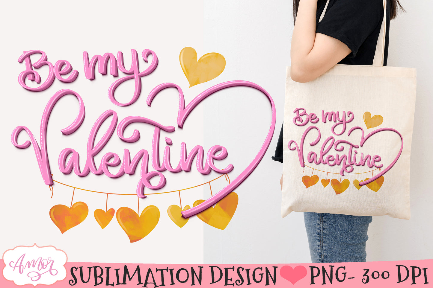 Be My Valentine Sublimation Design PNG