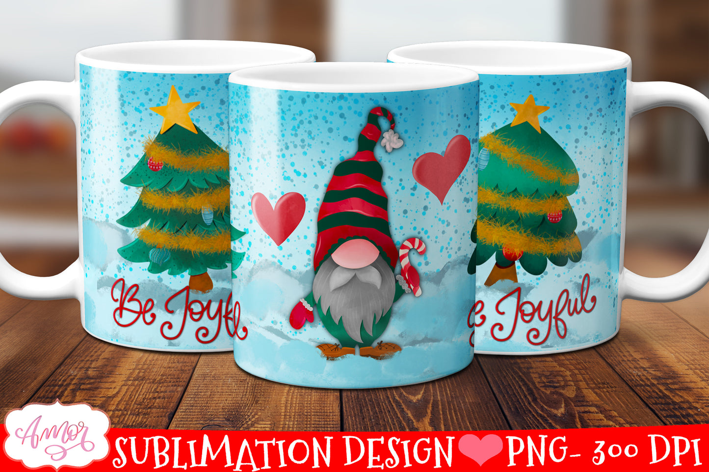 Be joyful mug wrap sublimation Christmas Gnome Mug PNG