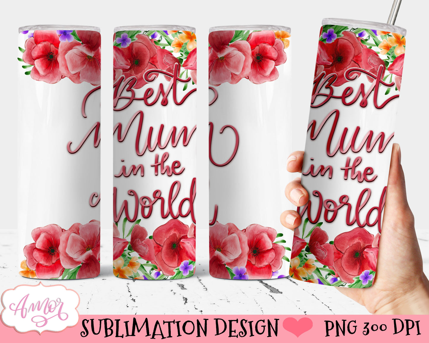 Best Mum in the World tumbler wrap PNG for sublimation
