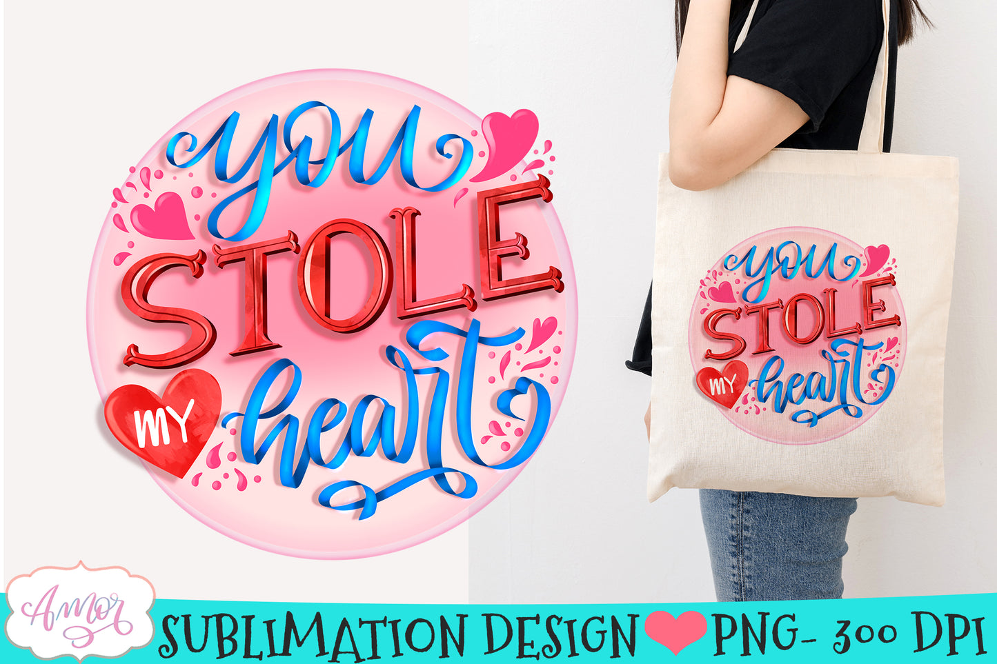 You stole my heart sublimation PNG design for Valentines