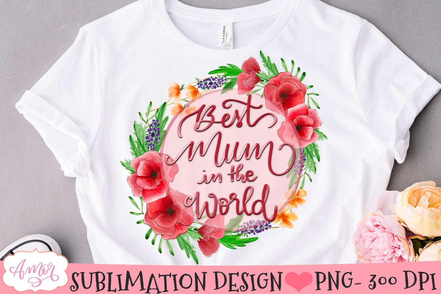 Best Mum in the world Sublimation Design | Mother's Day PNG
