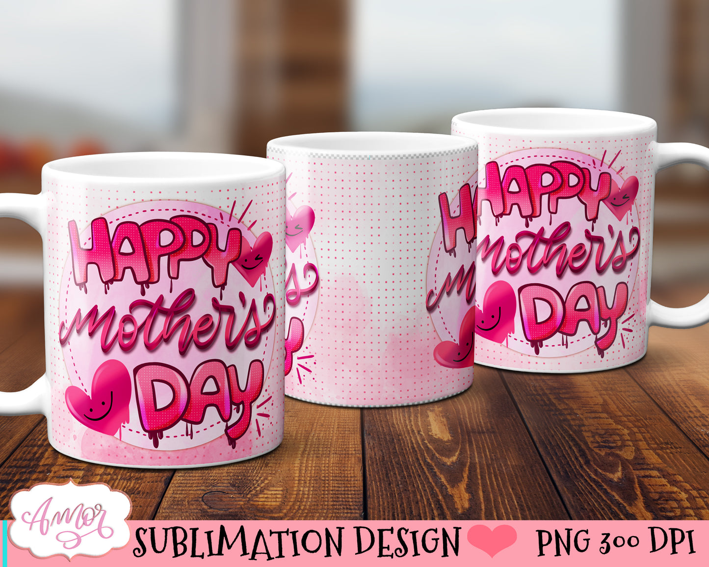 Happy mothers day mug wrap sublimation PNG | 15oz 11oz mugs