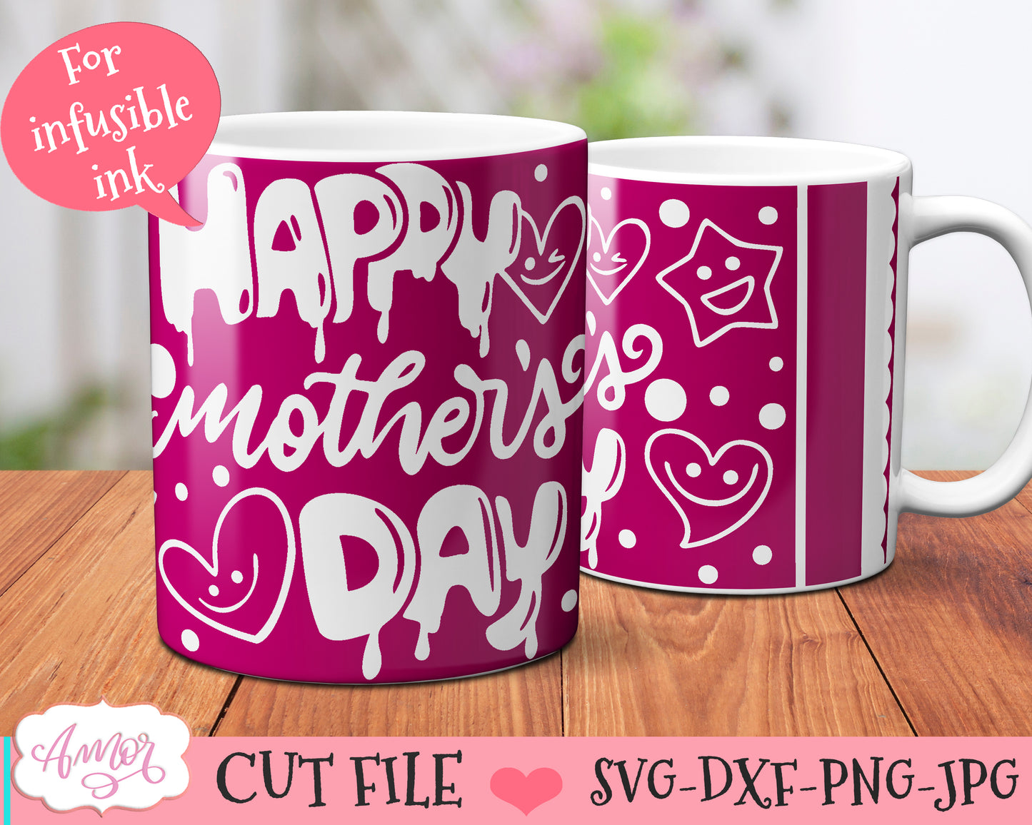 "Happy Mother's day" mug SVG for Cricut infusible ink sheets