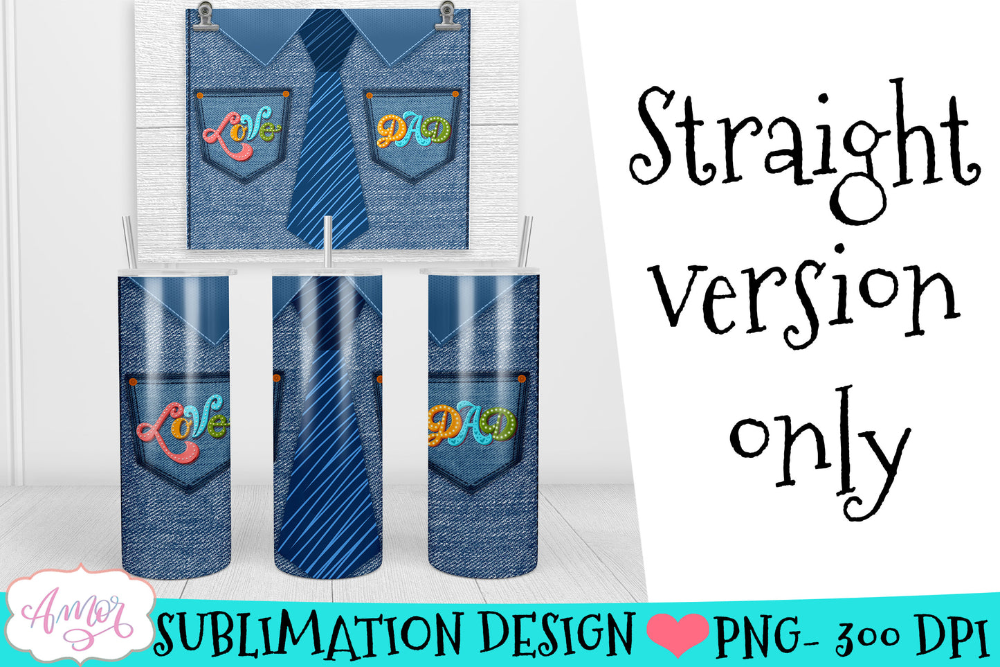 Love Dad Tumbler wrap for sublimation