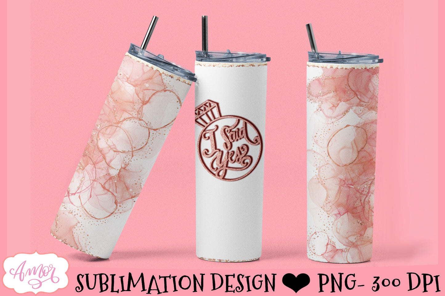 I Said Yes Tumbler Wrap for Sublimation