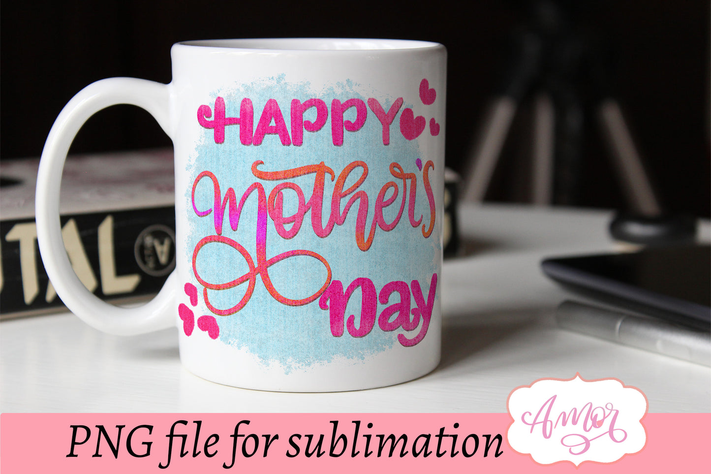 Happy Mother's Day sublimation design for T-shirts