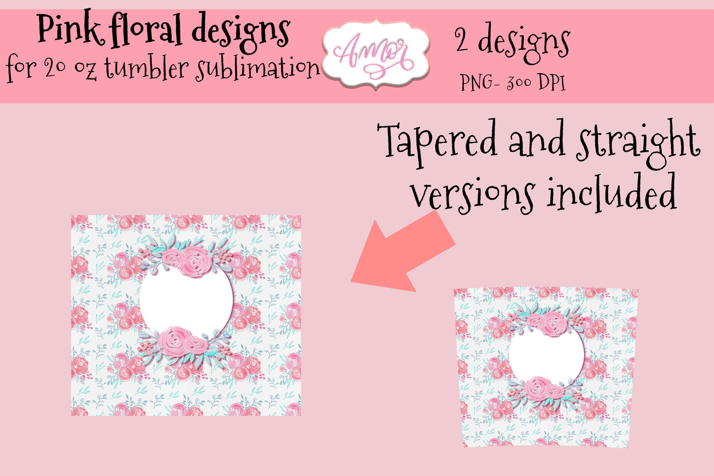 Pink Roses design for 20oz skinny tumbler