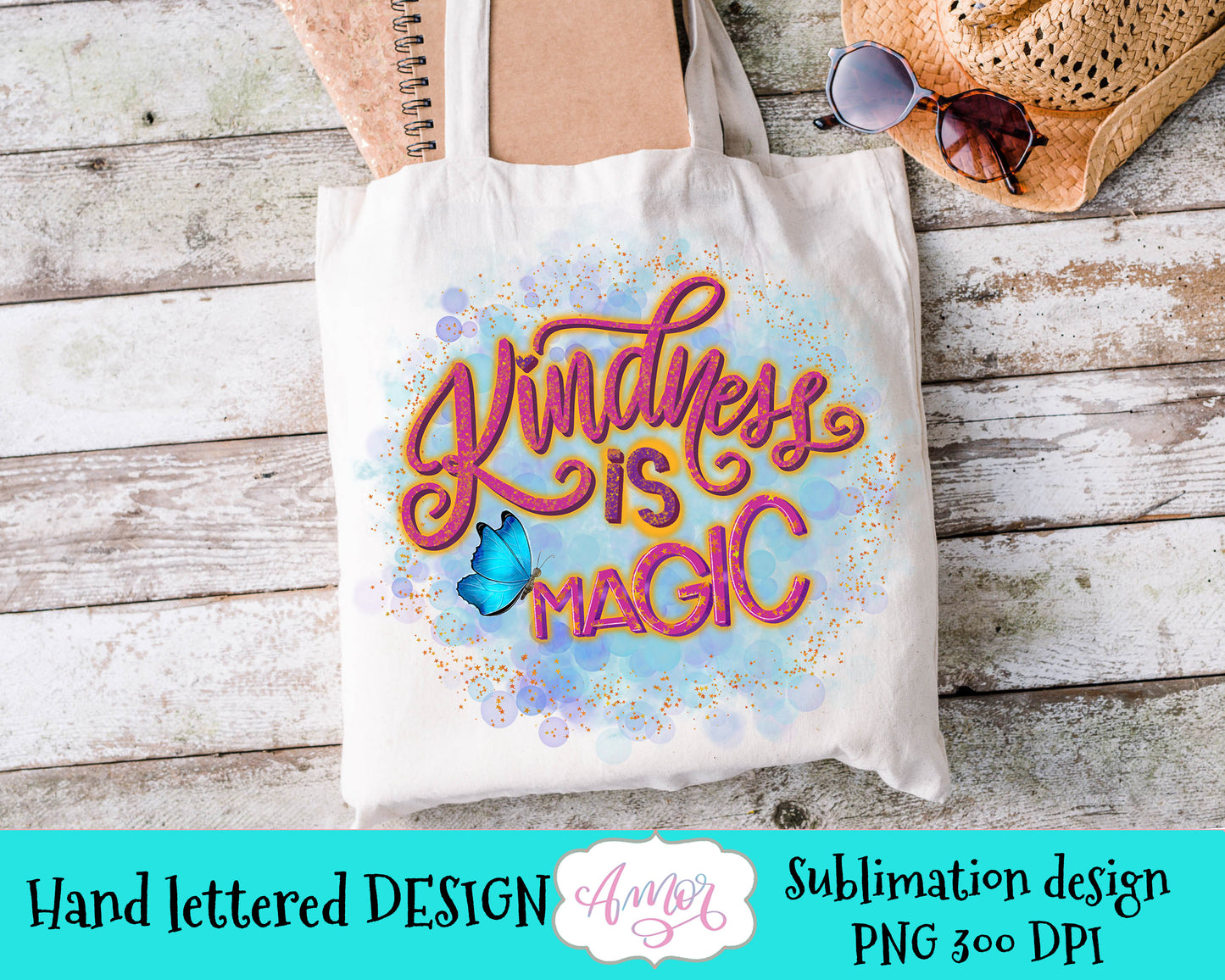 Kindness is Magic Sublimation design for T-shirts