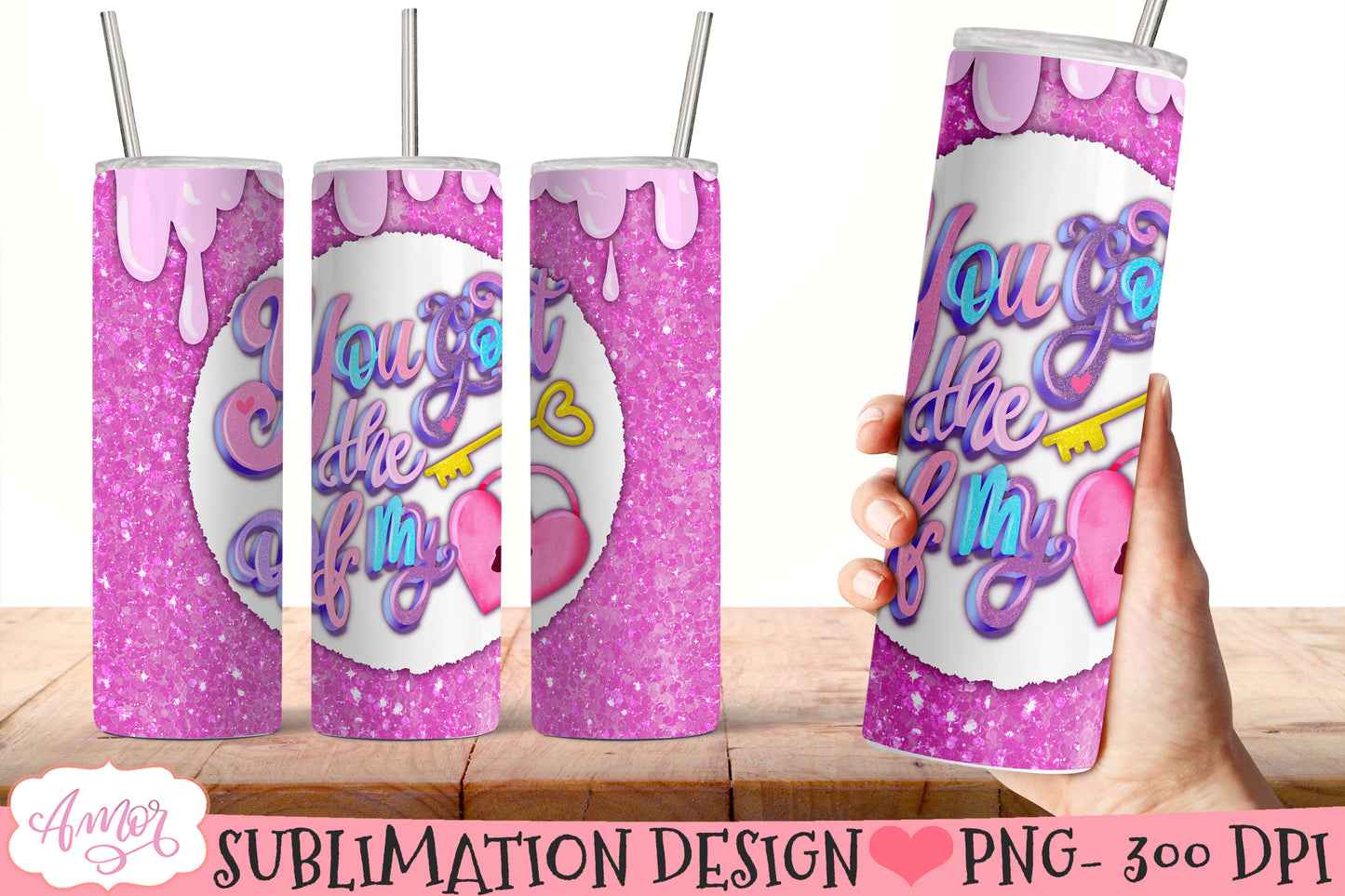 You got the key of my heart tumbler Wrap PNG for Sublimation