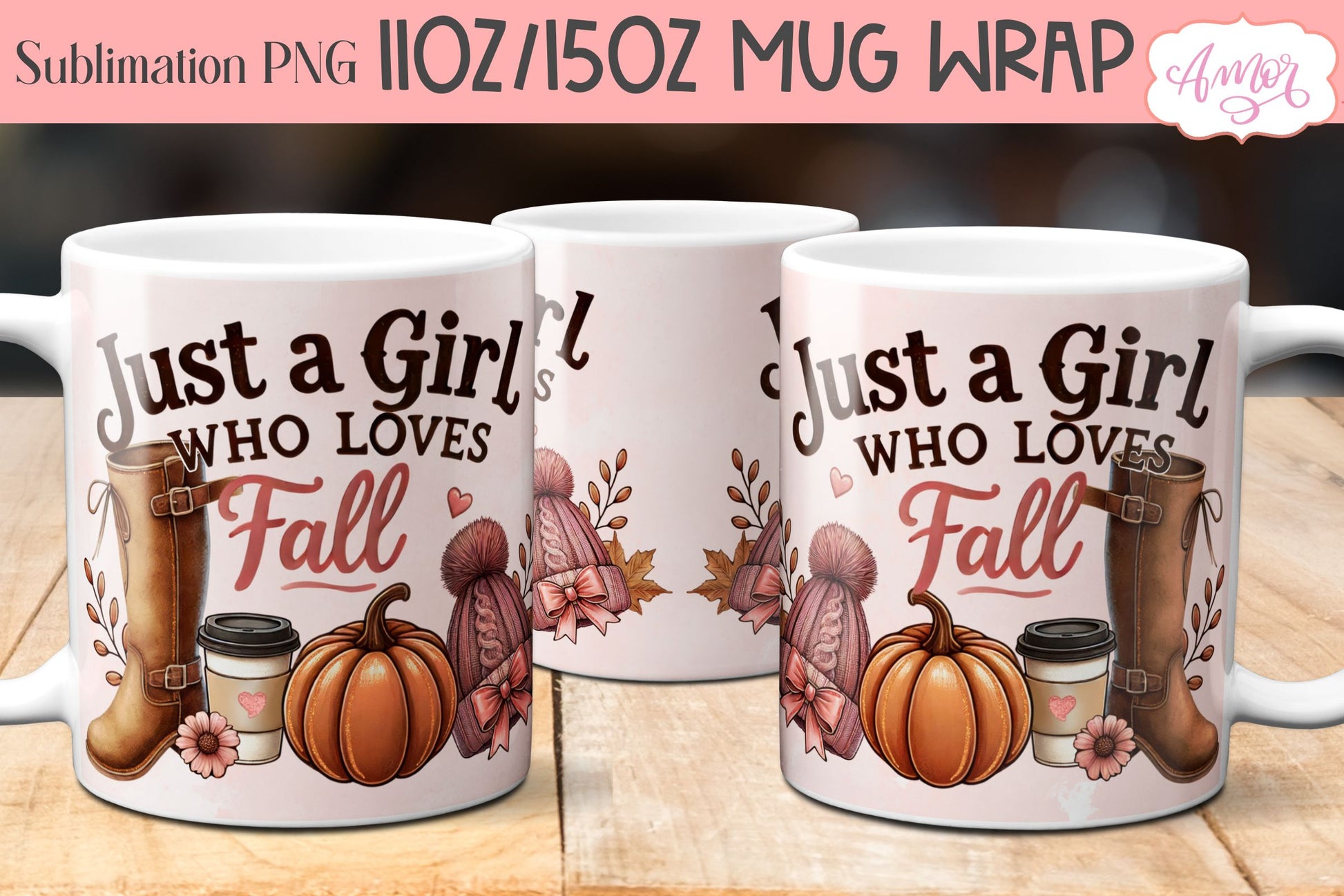 Just a girl who loves fall mug wrap sublimation PNG 11oz