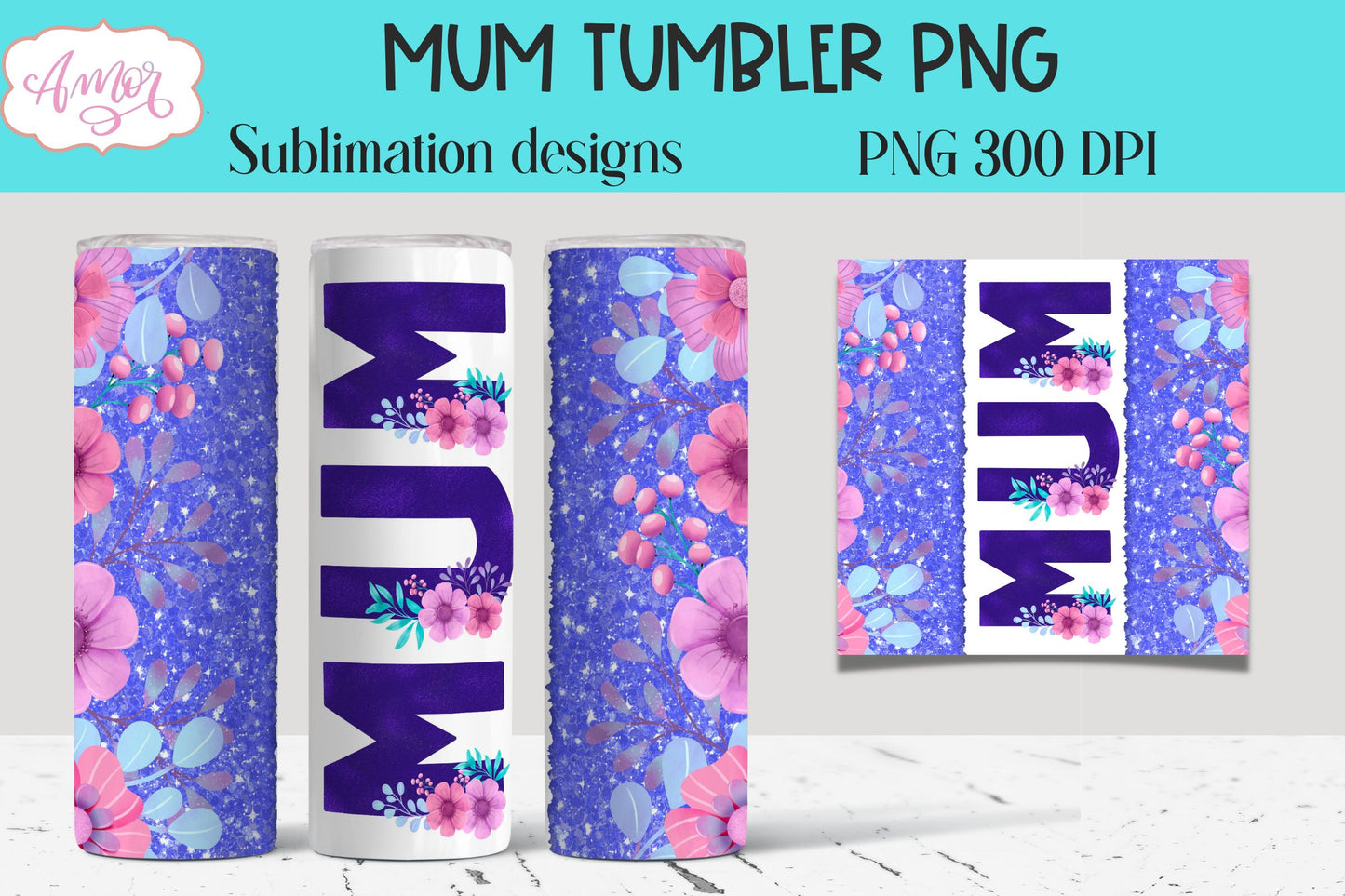 Mum floral template for 20oz tumbler sublimation