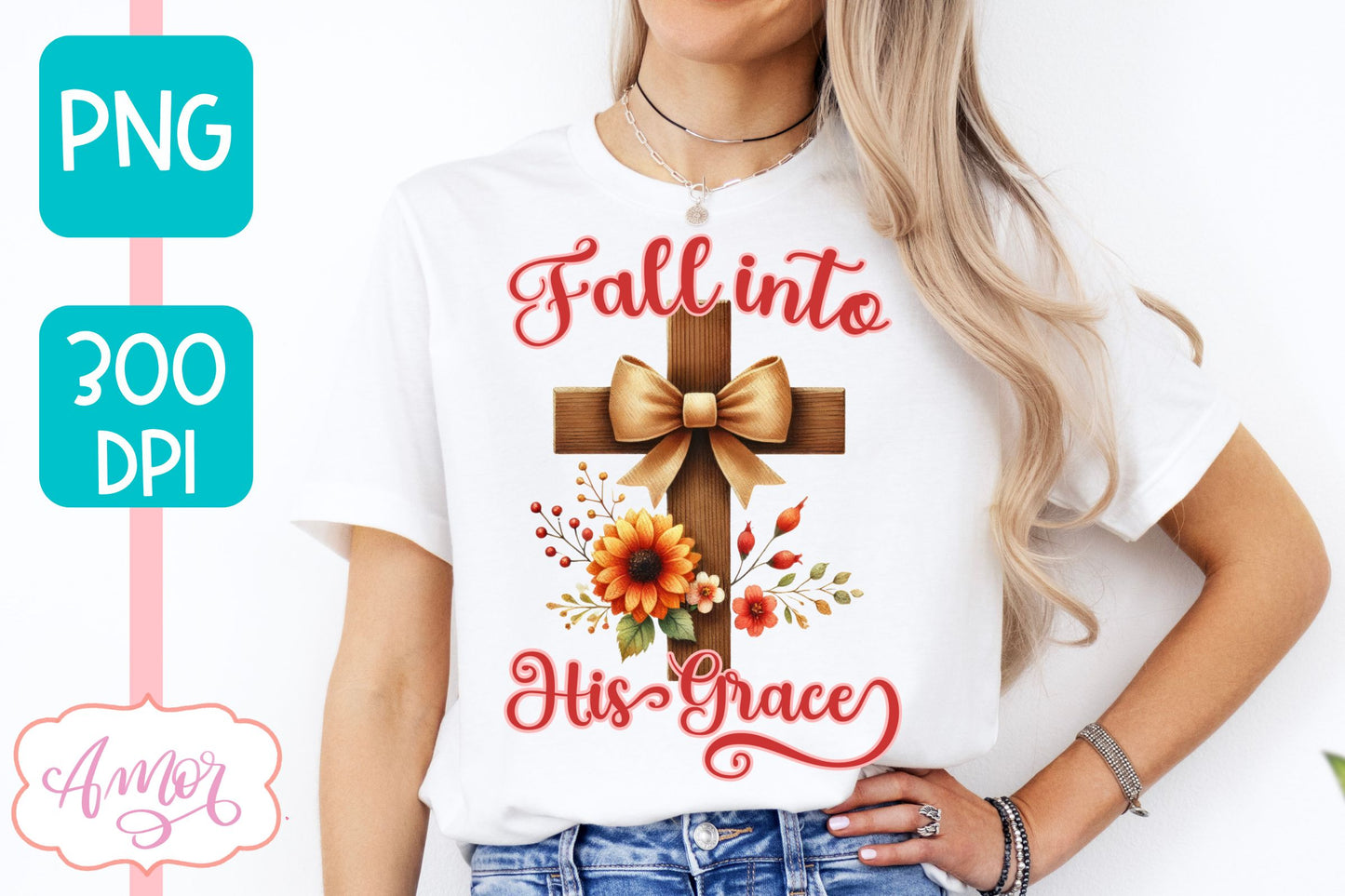 Christian fall shirt sublimation PNG | Fall into his grace