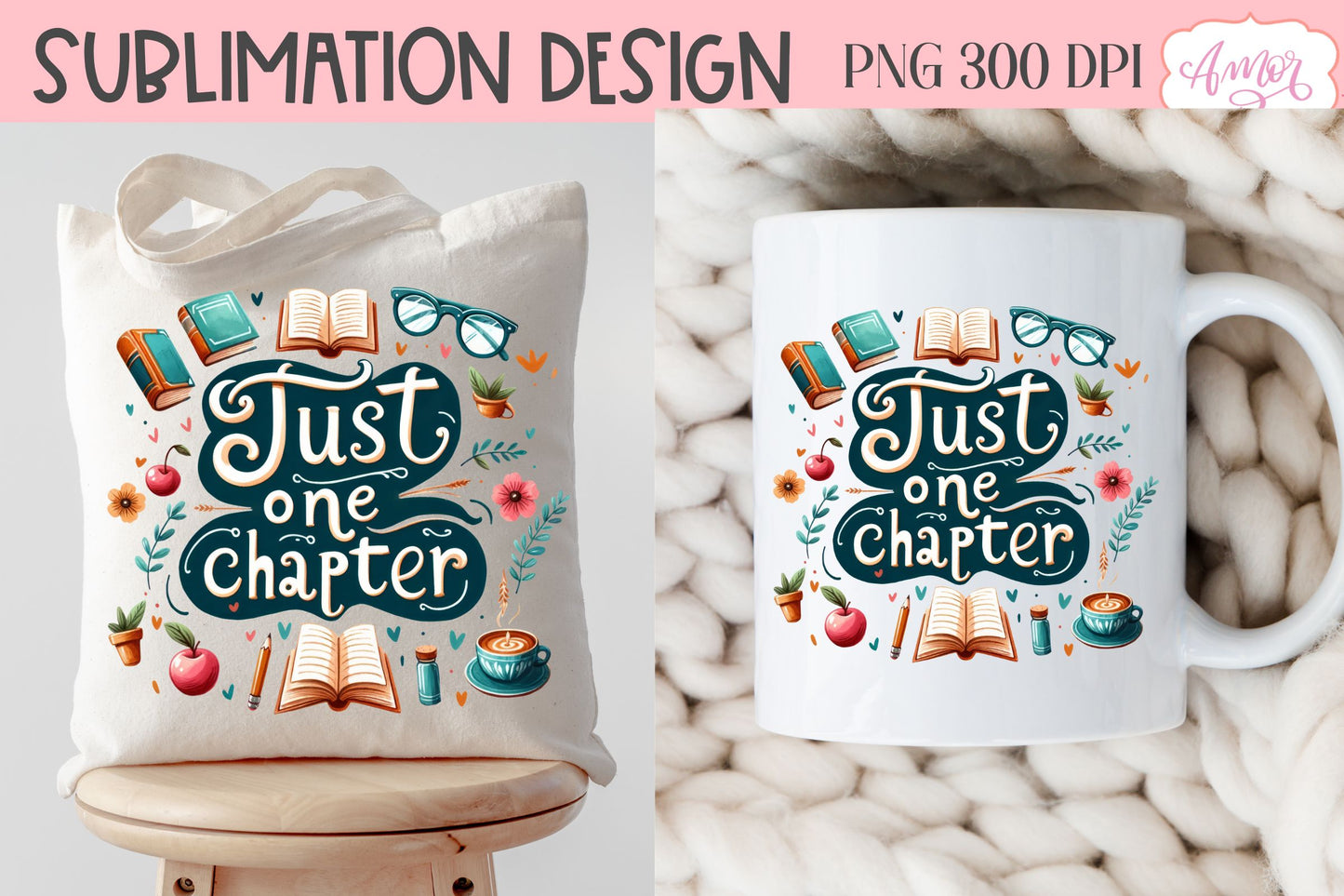 Just one chapter sublimation design PNG | Book lover PNG