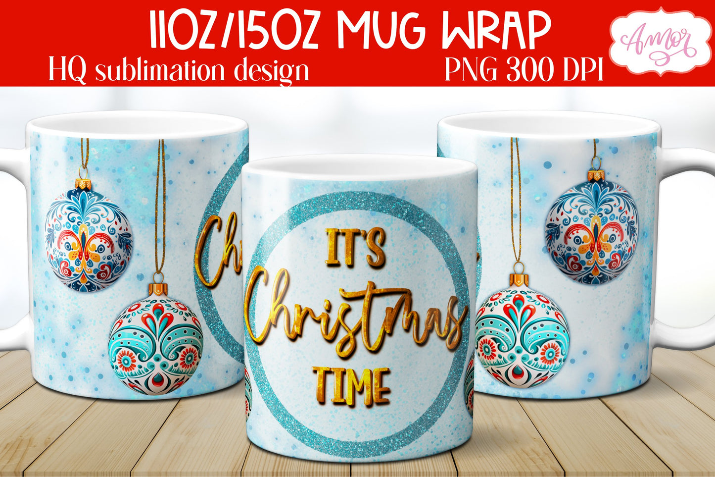 It's Christmas time mug wrap PNG Sublimation 11oz 15oz