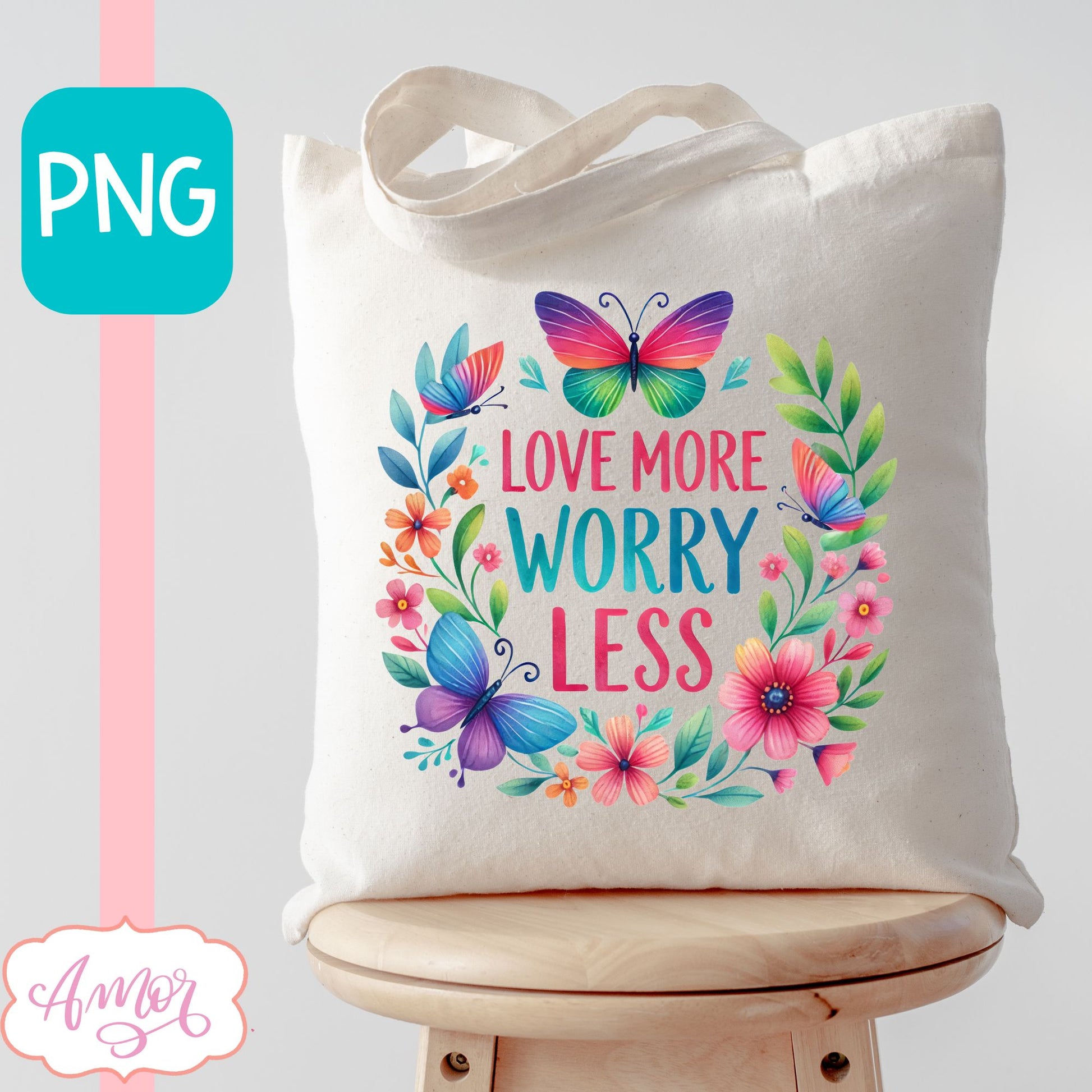 Love more worry less sublimation design for T-shirts