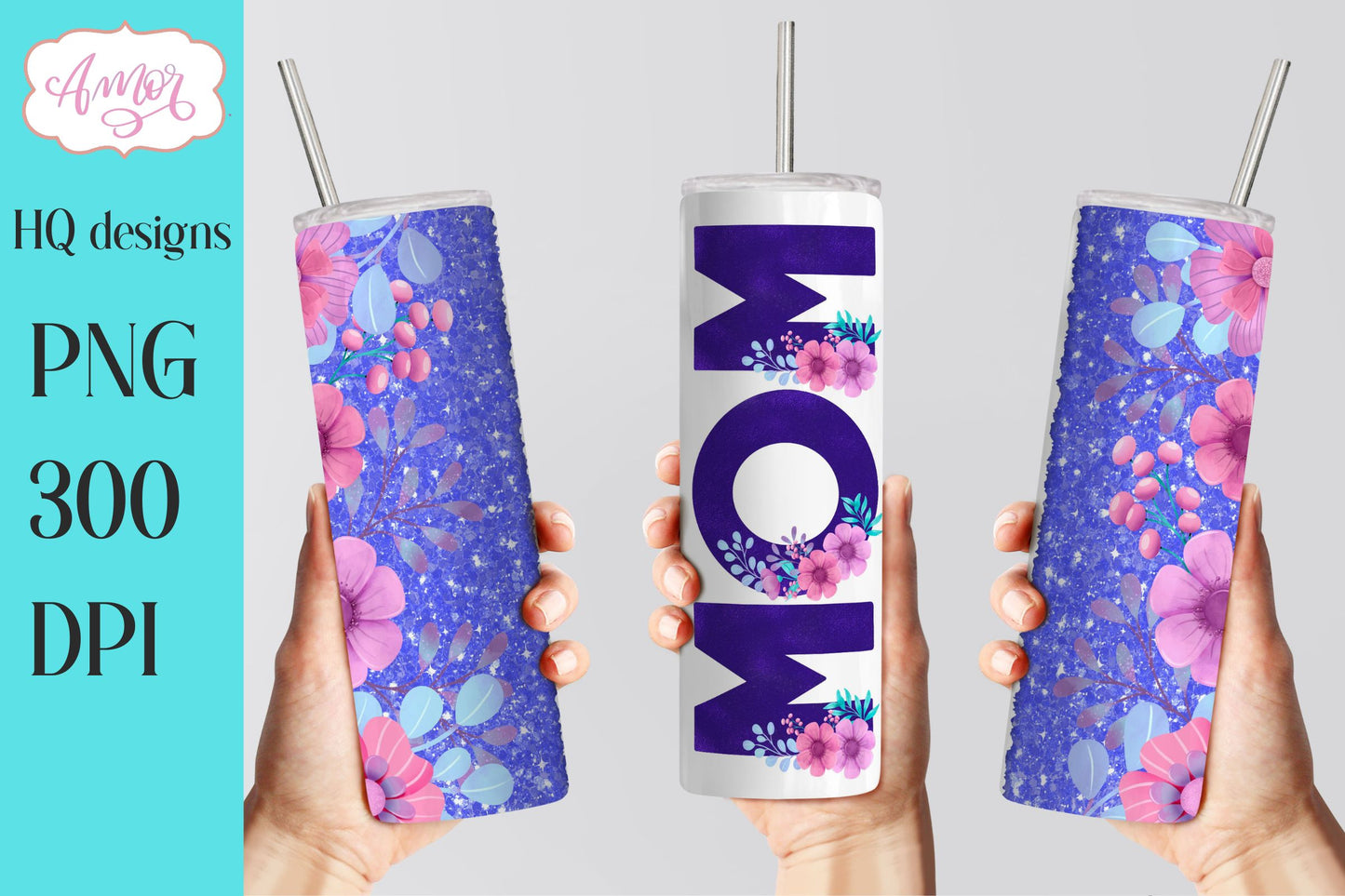 Mom floral template for 20oz tumbler sublimation