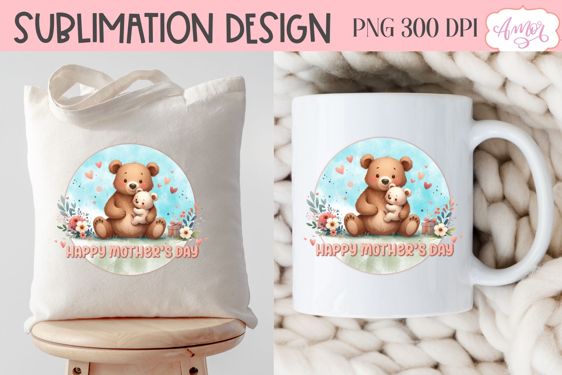 Cute Bear mama sublimation BUNDLE | Happy Mother's Day PNG