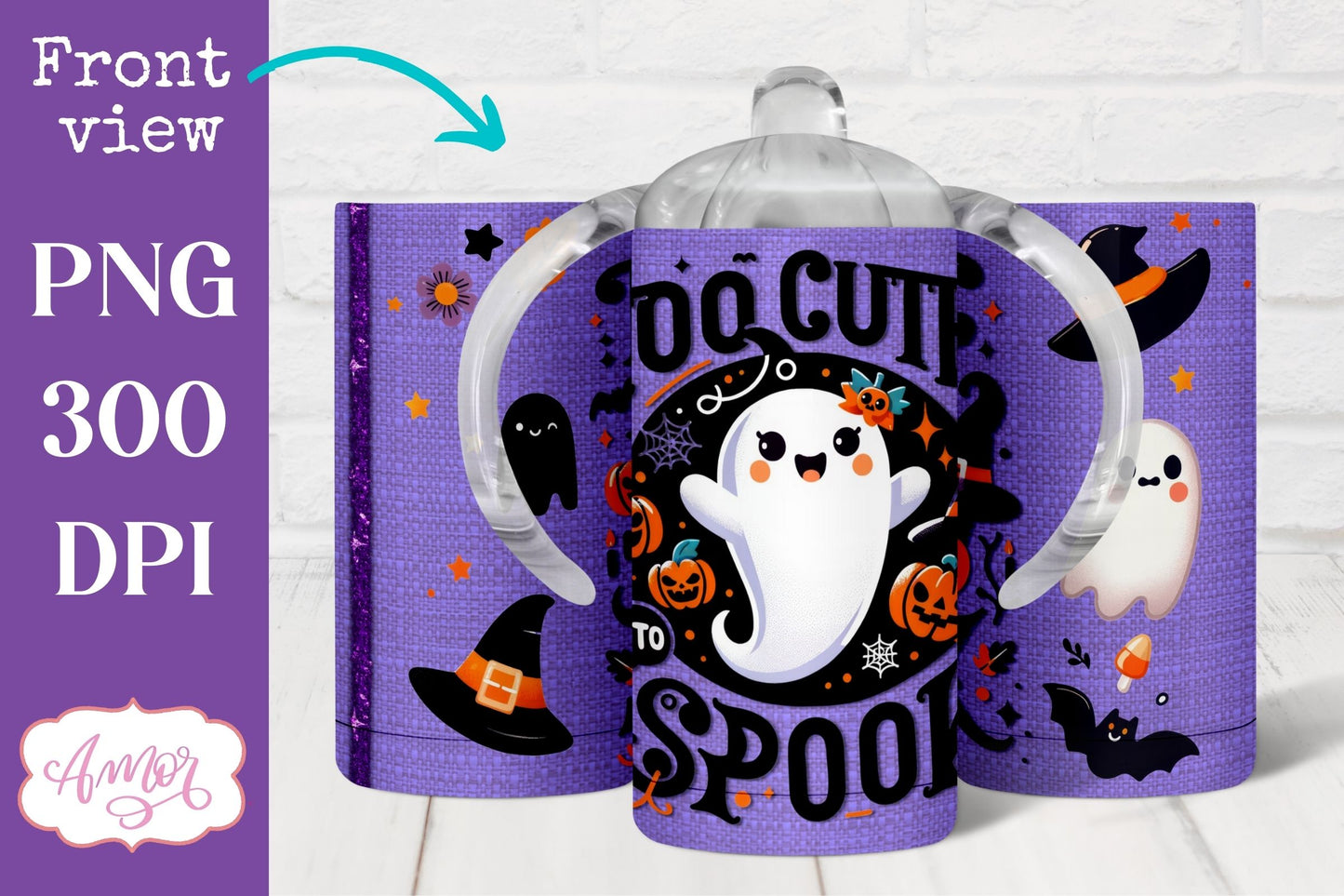 Too cute to spook sippy cup sublimation | Halloween PNG