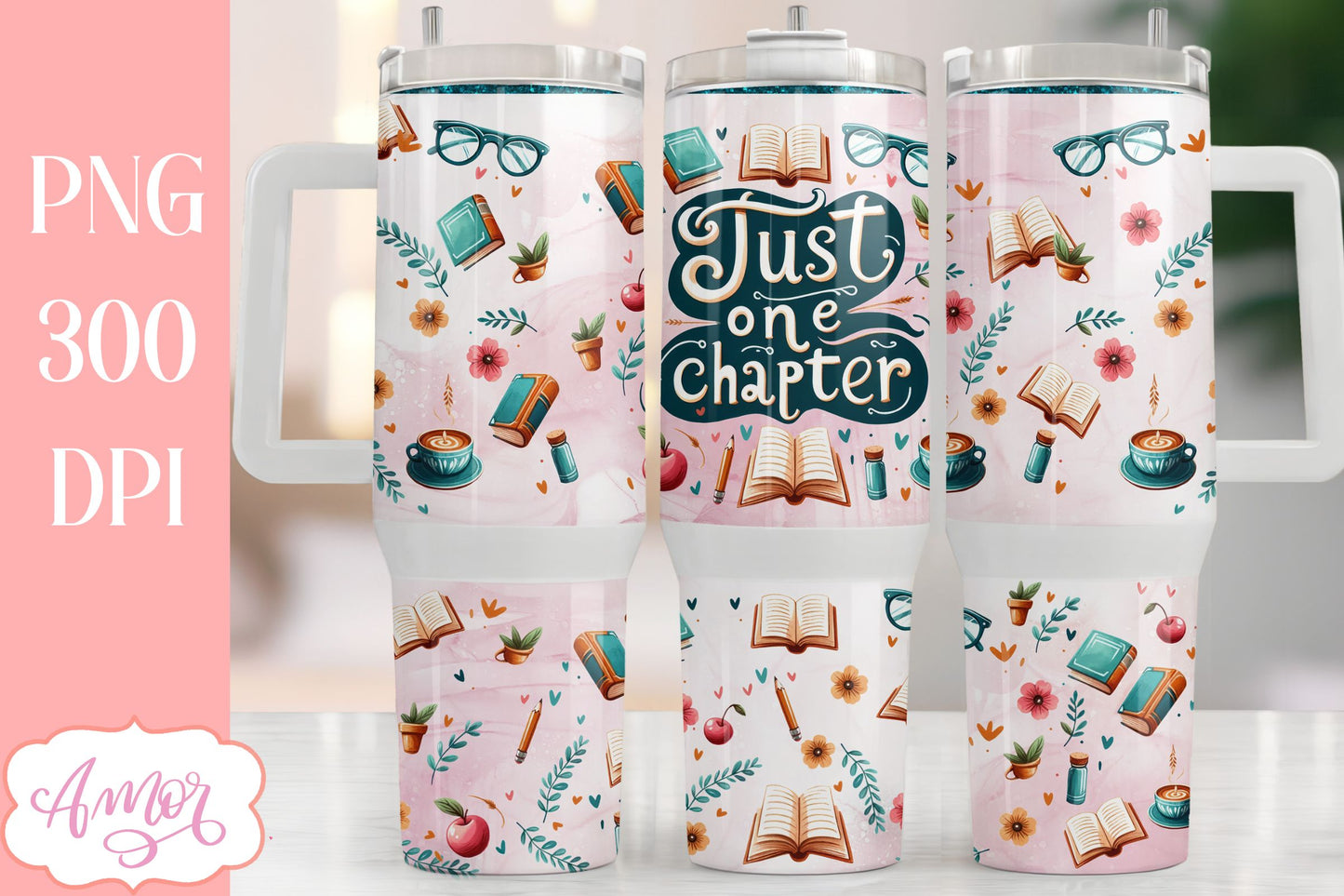 Just one chapter 40oz tumbler wrap PNG | Book lover tumbler