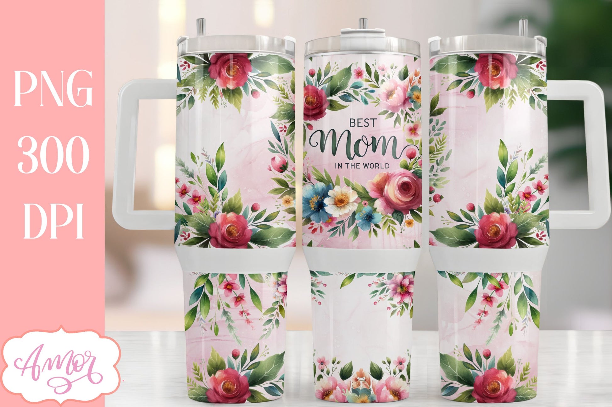 Best Mom 40oz tumbler wrap sublimation PNG | Mother's day