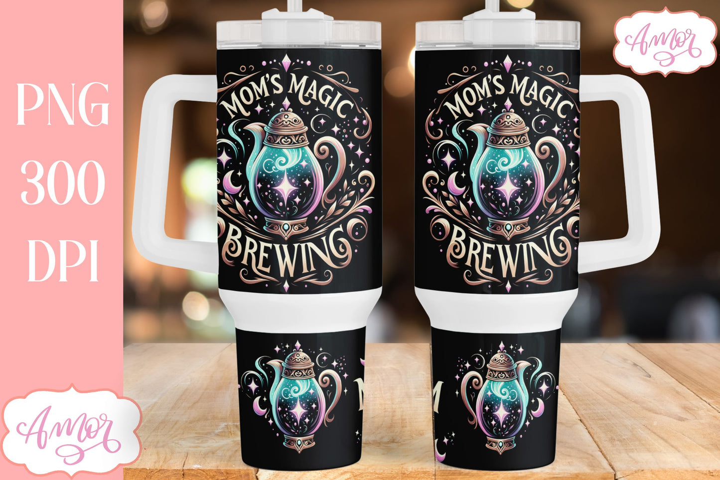 Mom's magic brewing 40oz tumbler wrap sublimation PNG