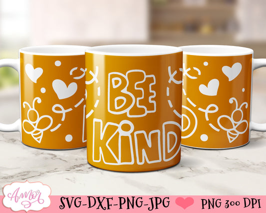 Bee kind mug wrap SVG for infusible ink - 12oz Cricut mug SVG