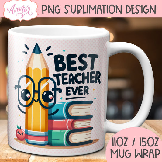 Best Teacher Mug Wrap for Sublimation | Teacher mug PNG