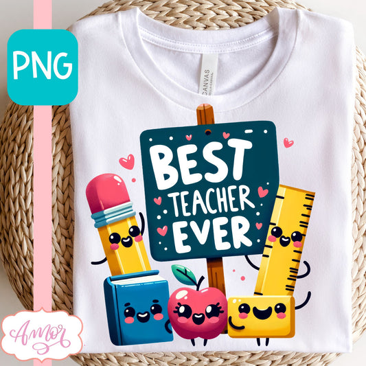 Best teacher Ever Sublimation design PNG