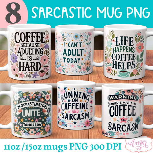 Bundle of 8 Sarcastic quote mug wraps PNG for sublimation