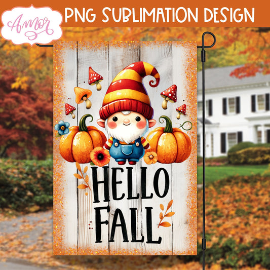Hello fall garden flag sublimation design | Cute fall gnome