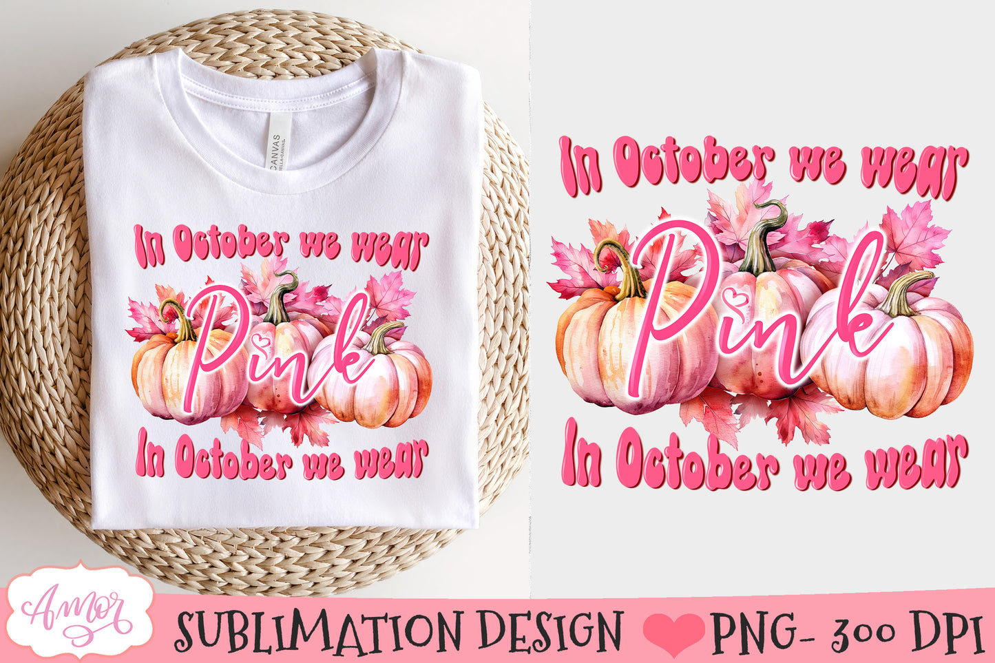 In October we wear pink PNG design for sublimation