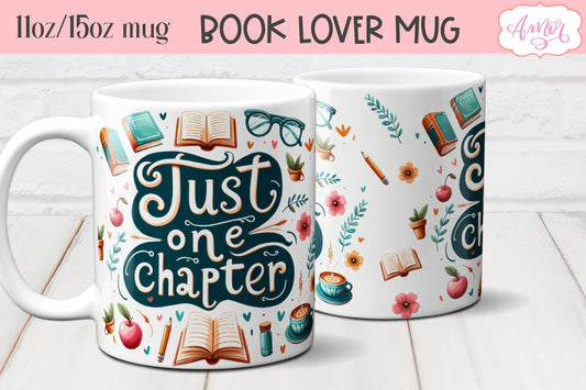 Just one chapter mug wrap sublimation PNG | Book lover mug