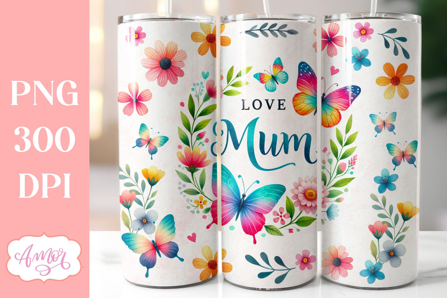 Love mum tumbler wrap sublimation PNG | 20oz floral tumbler