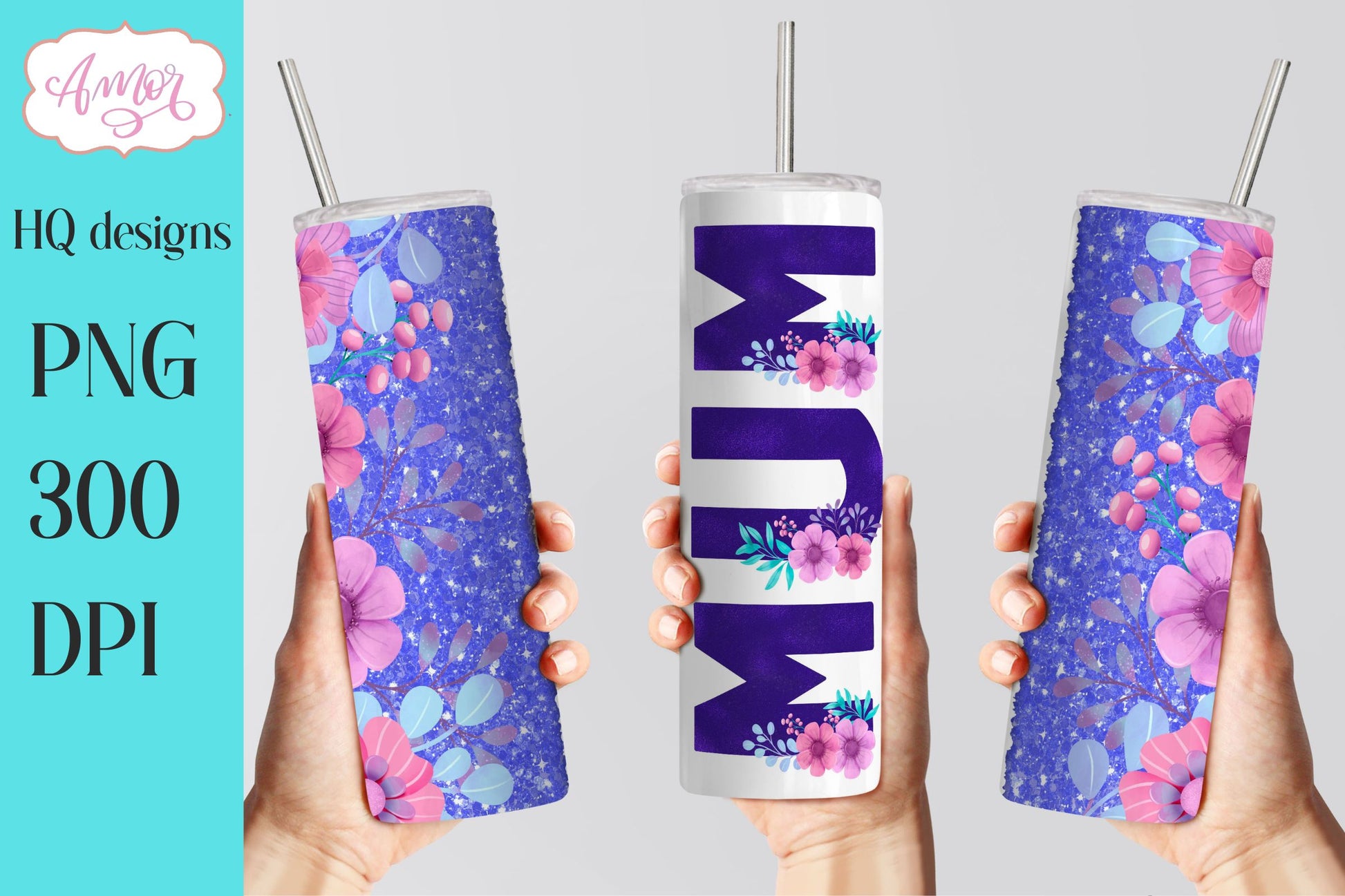 Mum floral template for 20oz tumbler sublimation