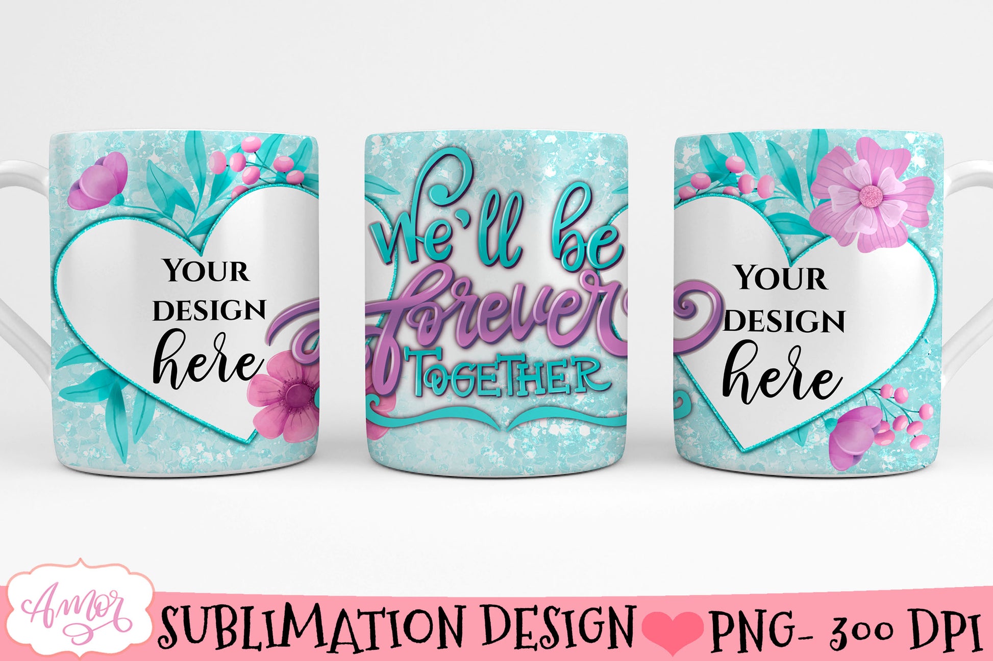 We will be forever together photo mug wrap PNG for sublimation