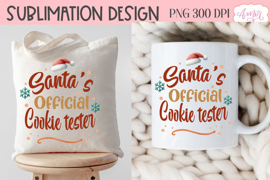 Santa's official cookie tester PNG | Christmas sublimation