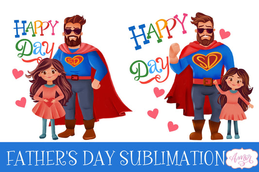 Super Dad and daughter sublimation designs for Father's Day