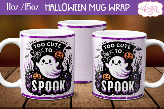 Too cute to spook mug wrap PNG for Halloween sublimation